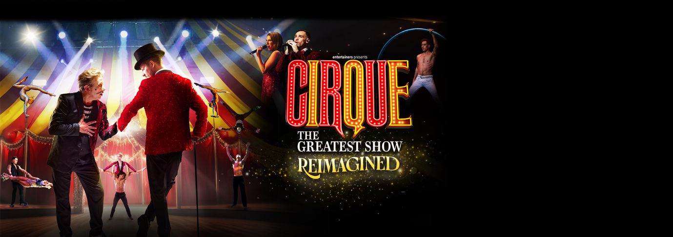 Cirque: The Greatest Show Reimagined hero image